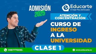 🔴 Curso de Ingreso a la UNIVERSIDAD 📕 Admisión 2025 🏫 📚 Clase 1 🧠 Atención Y Concentración [upl. by Lupiv]