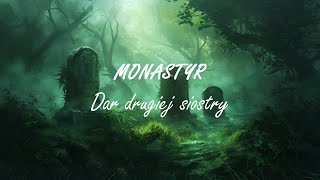 Monastyr Dar drugiej siostry 07 [upl. by Goode717]