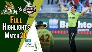 Full Highlights  Lahore Qalandars Vs Multan Sultans  Match 20  9 March  HBL PSL 2018 [upl. by Tiossem]