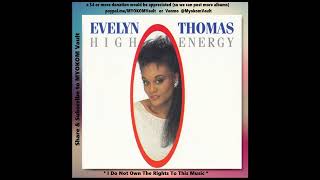 Evelyn Thomas  High Energy 1992 IMO Mix [upl. by Nos783]