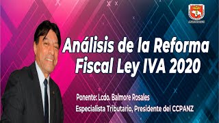 ANÁLISIS DE LA REFORMA FISCAL LEY IVA 2020 [upl. by Ennaeiluj]