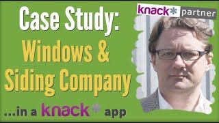 Knack Case Study Window and Siding Company [upl. by Pas]