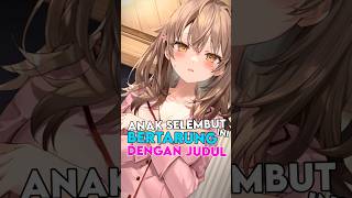 Cinta TERHALANG Judul 🗿 anime roshidere [upl. by Acirne]