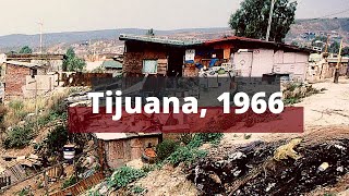 Un Viaje Por La Antigua Tijuana de 1966 [upl. by Gordan932]