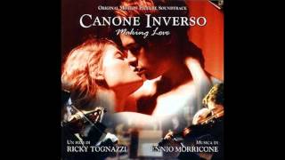 Ennio Morricone Canone Inverso PrimoSecondo [upl. by Gibrian241]