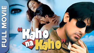 Kaho Na Kaho  कहो ना कहो  Hindi Romantic Movie  Urvashi Chaudhary  Dinesh Hingoo [upl. by Cirillo]