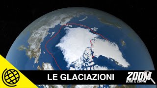 Le glaciazioni come il clima glaciale ha modellato il nostro pianeta  Scienza Channel [upl. by Cofsky]