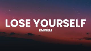 Eminem  Lose Yourself Lyrics [upl. by Mechling]