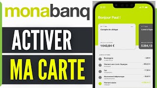 Comment Activer Ma Carte Monabanq 2024 [upl. by Rekyr]