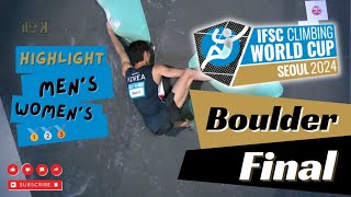 Highlight Boulder Final IFSC Climbing World Cup Seoul 2024 Mens and Womens bouldering boulder [upl. by Valaree]