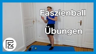 Faszienball Übungen für den Nacken Rücken die Schulter und die Füße [upl. by Mariandi]