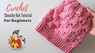 Crochet Slouchy Hat Tutorial For Beginners [upl. by Lait568]