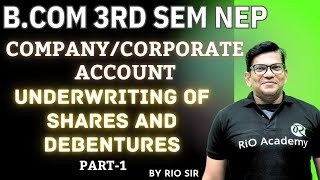 Bcom 3rd sem  Company  Corporate account  UNDERWRITING OF SHARES AND DEBENTURES  Part1 [upl. by Lenoil]