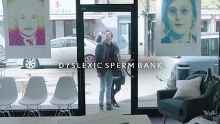 Made By Dyslexia Sperm Bank Film DampAD Award Winner 2018 [upl. by Franz]