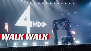 WALK WALK  4MIX  FANCAM TPOP Stage Show [upl. by Shig]