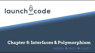 Unit 2 Class 7 Lecture — Chapter 8 Interfaces amp Polymorphism [upl. by Radburn]