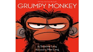 Grumpy Monkey by Suzanne Langlearn about confusing emotions amp be OK with yourselfKids Book Read [upl. by Rexferd]