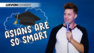 Asians Are So Smart comedian Kvon [upl. by Nate]