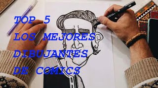 Top 10 Mejores Dibujantes de Comics [upl. by Gunter655]