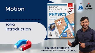 Class 9  Physics  Introduction to Motion  S Chand Academy [upl. by Braswell456]