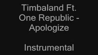 Timbaland Ft One Republic  Apologize Instrumental [upl. by Parfitt455]