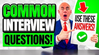 HOW TO ANSWER COMMON INTERVIEW QUESTIONS Best SAMPLE ANSWERS for JOB INTERVIEWS [upl. by Herbert176]