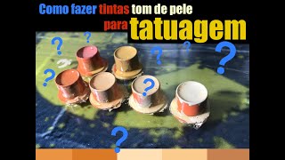 ✅2021DICAS DE TATOO Aprenda a fazer tons de pele para tatuagem [upl. by Dolph]