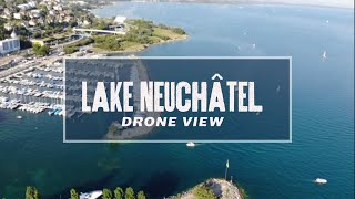 Aerial Majesty of Neuchâtel Lake and Marina Views  Drone Exploration [upl. by Mccartan]