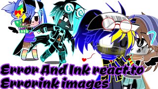 Error and Ink react to Errorink imagesbonus vid [upl. by Intyre]