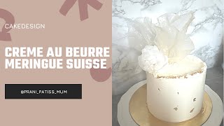 Crème au beurre meringue suisse CBMSSMBC  Recette facile avec Monsieur Cuisine Connectthermomix [upl. by Koziel]