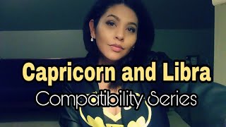 Capricorn and Libra Compatibility [upl. by Yoshio]