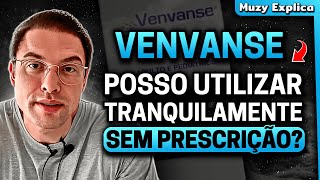 HÁ RISCOS EM UTILIZAR VENVANSE SEM PRESCRIÇÃO MÉDICA  Muzy Explica [upl. by Itoyj]