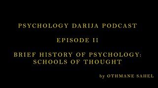 EP II Brief History of Psychology Schools of Thought [upl. by Ezeerb919]