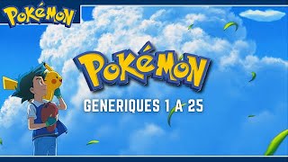 GÉNÉRIQUES POKÉMON  SAISONS 1 À 25  ATTRAPEZLES TOUS EN VF ALL OPENINGS 125 HD [upl. by Aydiv]