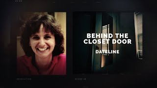 Dateline Episode Trailer Behind the Closet Door  Dateline NBC [upl. by Dunaville]