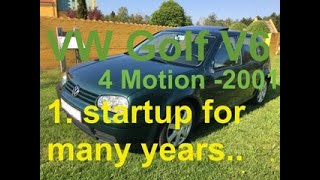 VW GOLF 4 V6 1 startup for many years [upl. by Hilario]