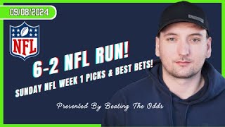 62 NFL RUN SUNDAY NFL WEEK 1 PICKS AND BEST BETS FOR SEPTEMBER 8TH 2024 [upl. by Sirob280]