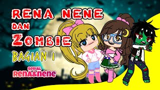 Rena Nene dan Zombie Bagian 1  Mini Movie Rena Nene [upl. by Adnek]