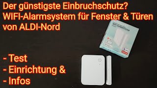 Der günstigste Einbruchschutz WIFIAlarmsystem von ALDINord im Test [upl. by Doe]