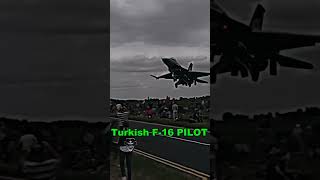 TURKISH F16 PILOT 🗿🗿 shorts pilot [upl. by Airtap6]