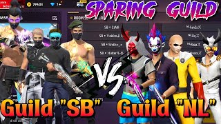 SPARING GUILD GUILD SB VS GUILD NL  NEVER LAND  PARAH GG BANGET GUILD NEVER LAND [upl. by Roach]