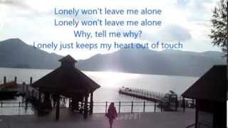 LONELY WONT LEAVE ME ALONE    with Lyrics  Glenn Medeiros [upl. by Candide]