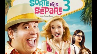 FILME COMPLETO DUBLADO ATÉ QUE A SORTE NOS SEPARE 3 [upl. by Volin]