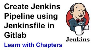 Create Jenkins Pipeline using Jenkinsfile in Gitlab [upl. by Elocan]