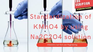 Standardization of KMnO4 by using Na2C2O4 solutionDetermination KMnO4 by sodiumoxalatechemistry [upl. by Slosberg604]