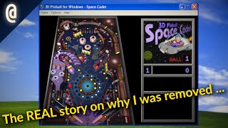 The REAL Story On Why Space Cadet Pinball Was Removed ft Windows on Itanium [upl. by Inahet713]