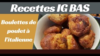 Boulettes de poulet à litalienne [upl. by Neitsirhc]