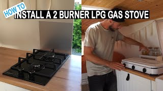 Installeren 2 Pits Gasfornuis in een Camper  Klarstein Cooker omzetten naar LPG [upl. by Aufmann]