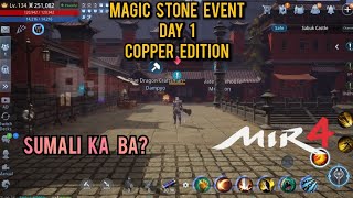 Mir4  Magic stone event day 1 copper edition [upl. by Harriman]