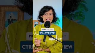 CTRL Movie Review by Sucharita Tyagi Shorts [upl. by Akinehs]